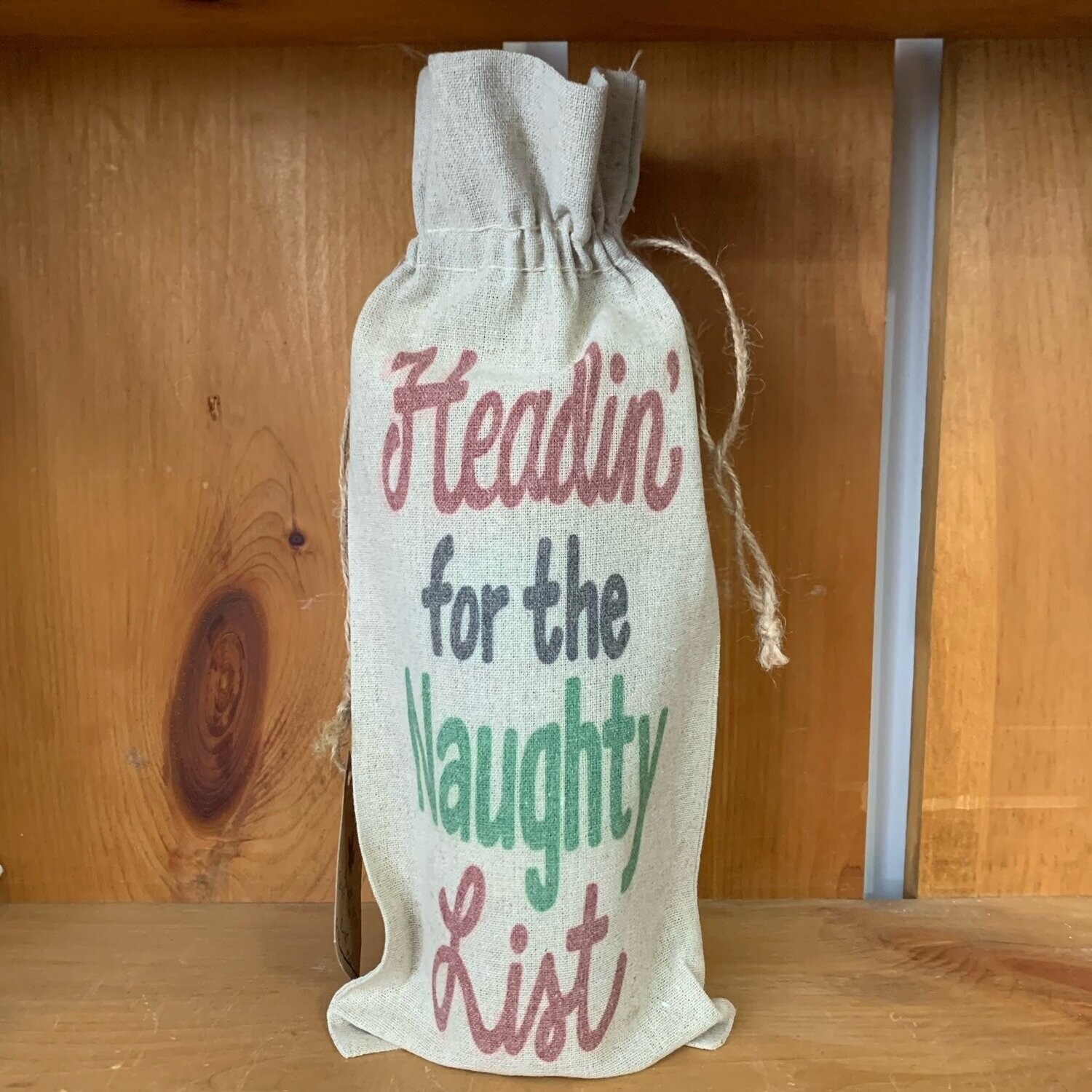 Headin&#39; For The Naughty List Wine Bag
