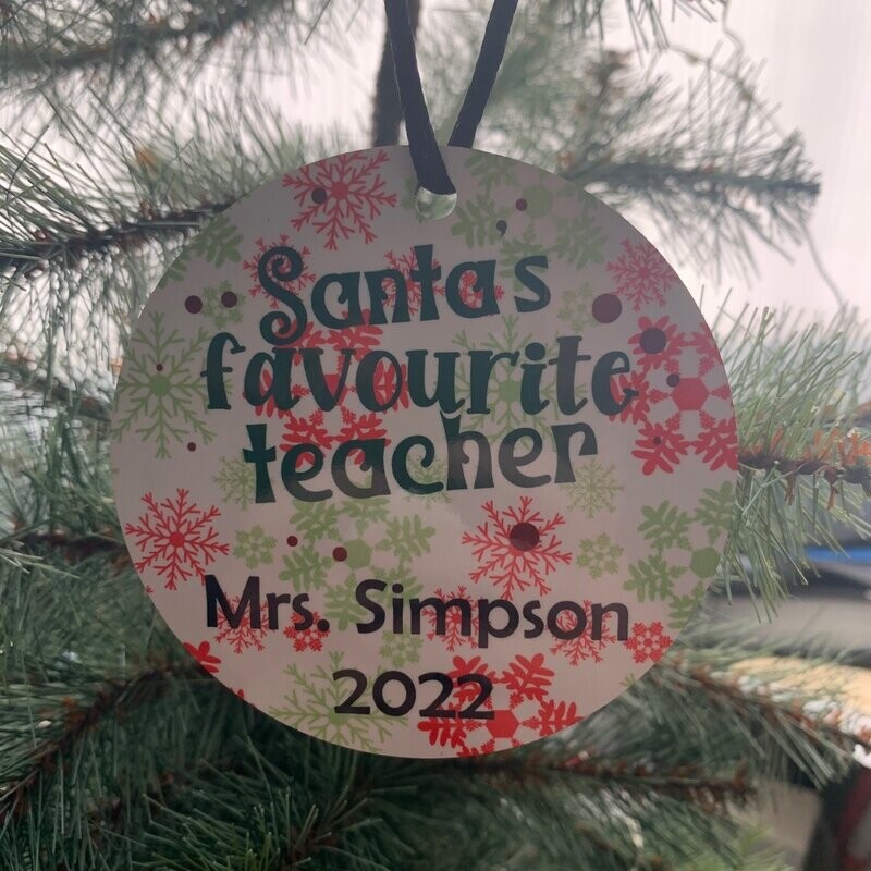 Santa&#39;s Favourite Teacher Ornament