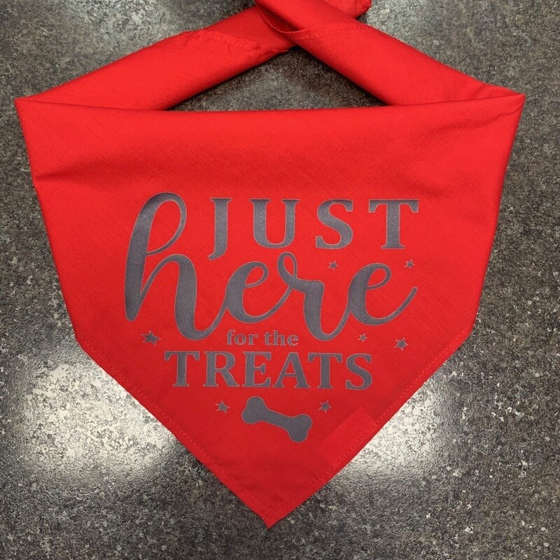Just Here For The Treats Dog Bandana