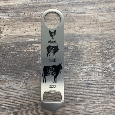 Cluck, Oink, Moo Bottle Opener