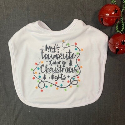 My Favorite Colour Is Christmas Lights Baby Bib