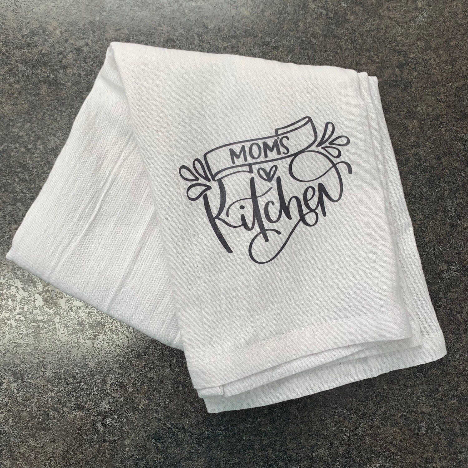 Mom&#39;s Kitchen Tea Towel