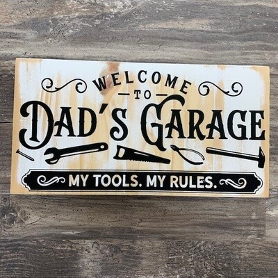 Dad&#39;s Garage Sign