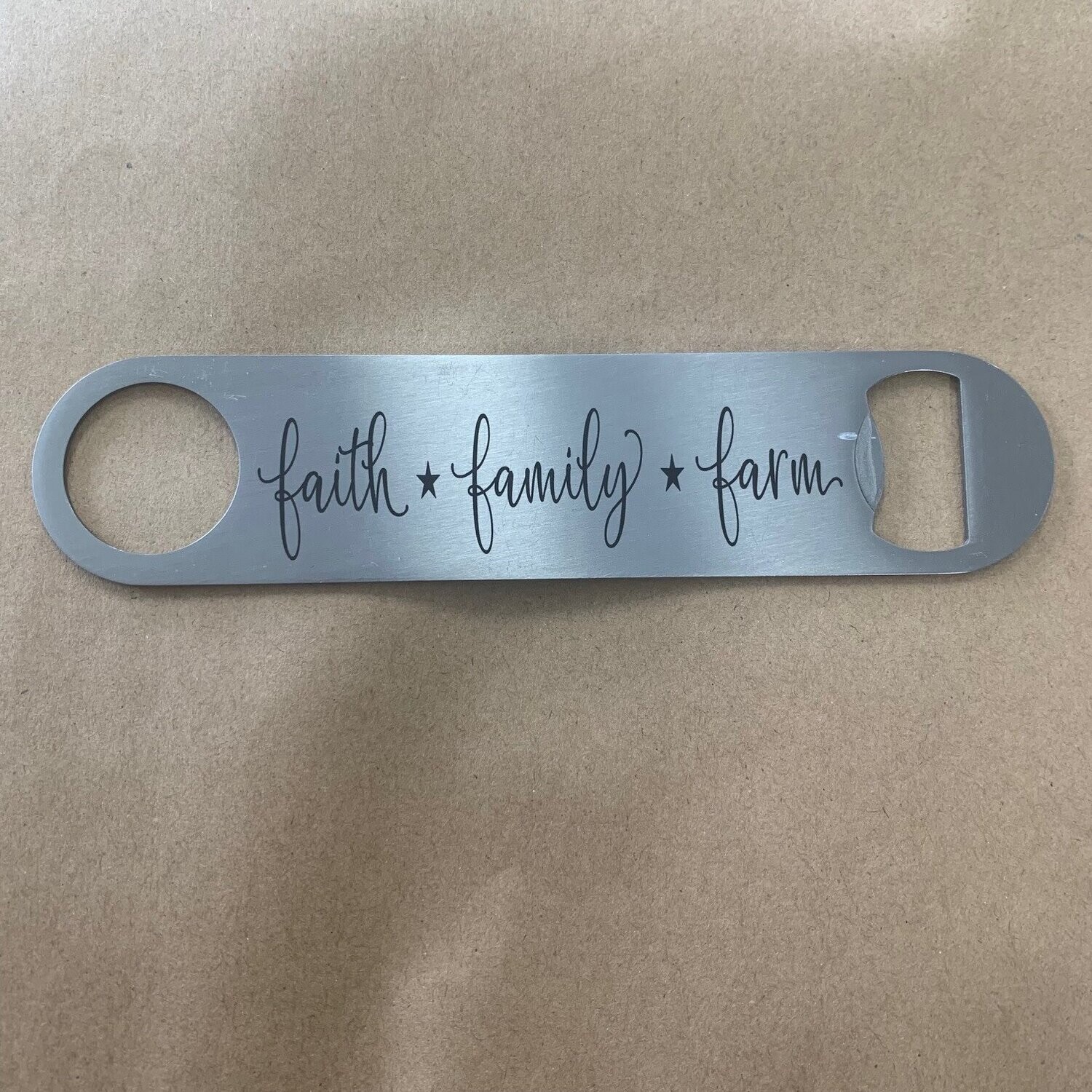 Faith Family Farm Bottle Opener