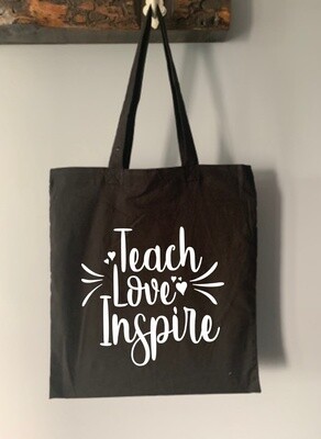 Teach Love Inspire Tote Bag