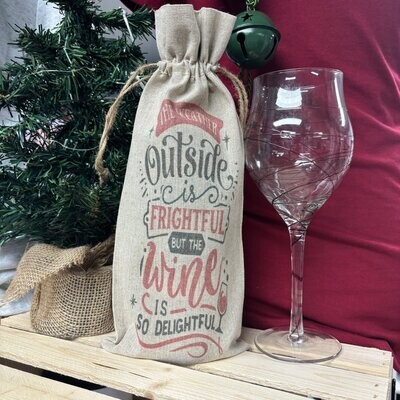 The Weather Outside Is Frightful Wine bag