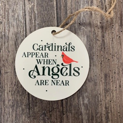 Cardinals Appear When Angels Are Near Memorial Disc
