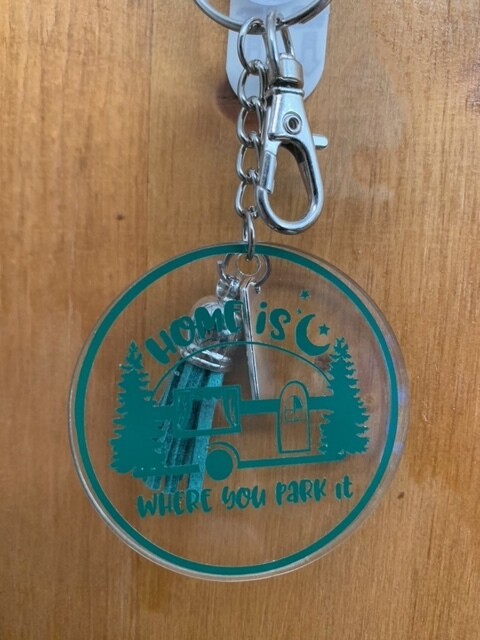 Camping/Adventure Acrylic Keychains, Style: Home is where you park it