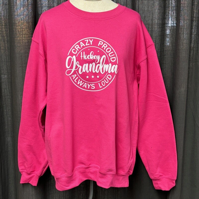 Crazy Proud Hockey Grandma/Mom/Nana design for shirt