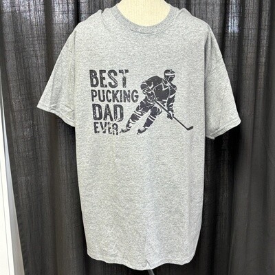 Best Pucking Dad Ever Design for Shirt