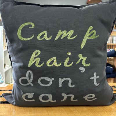 Camp Hair Don&#39;t Care Pillow