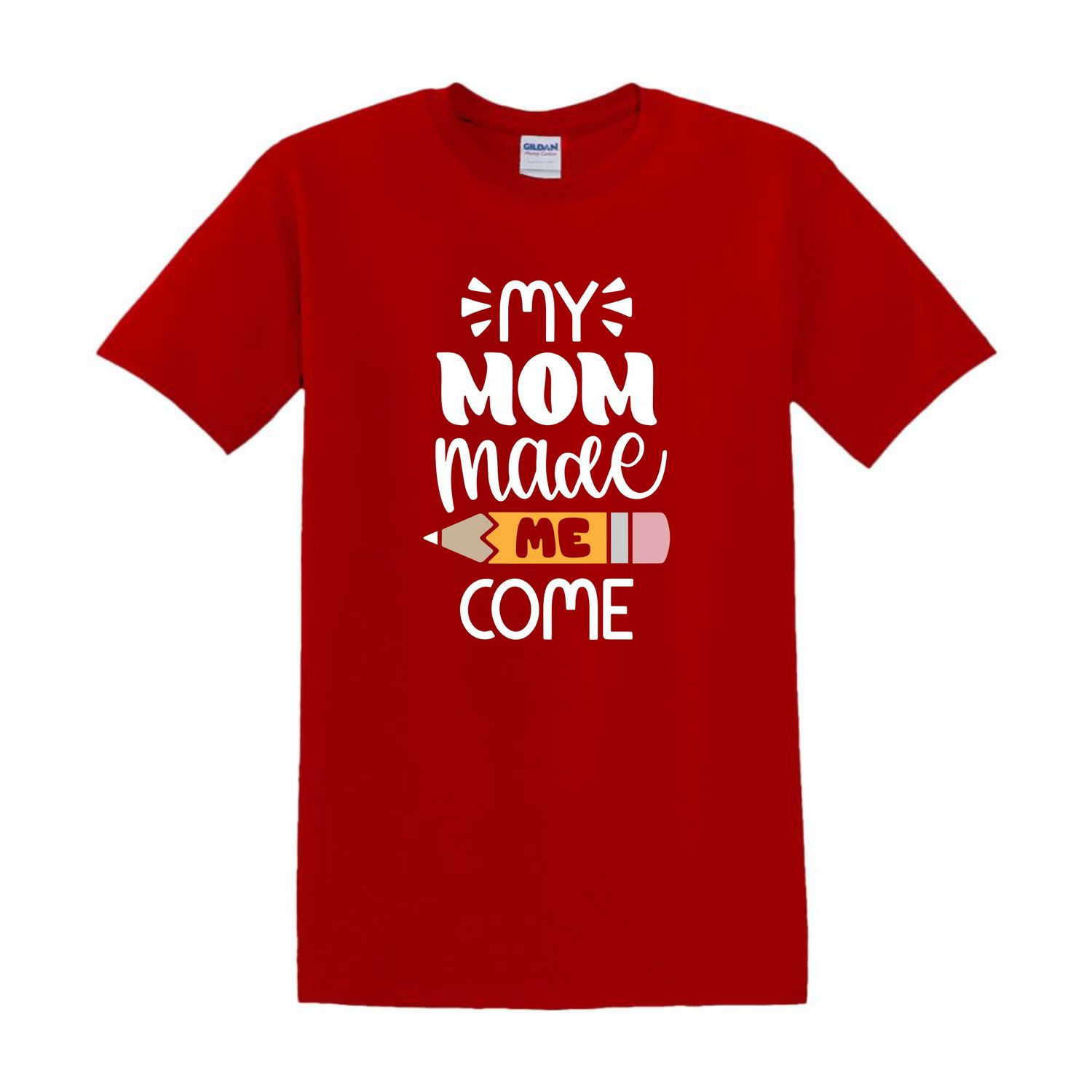 My Mom Made Me Come Design for Youth Shirt