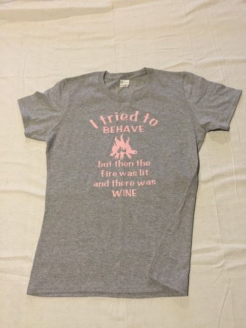 I Tried To Behave Wine Shirt Size Medium