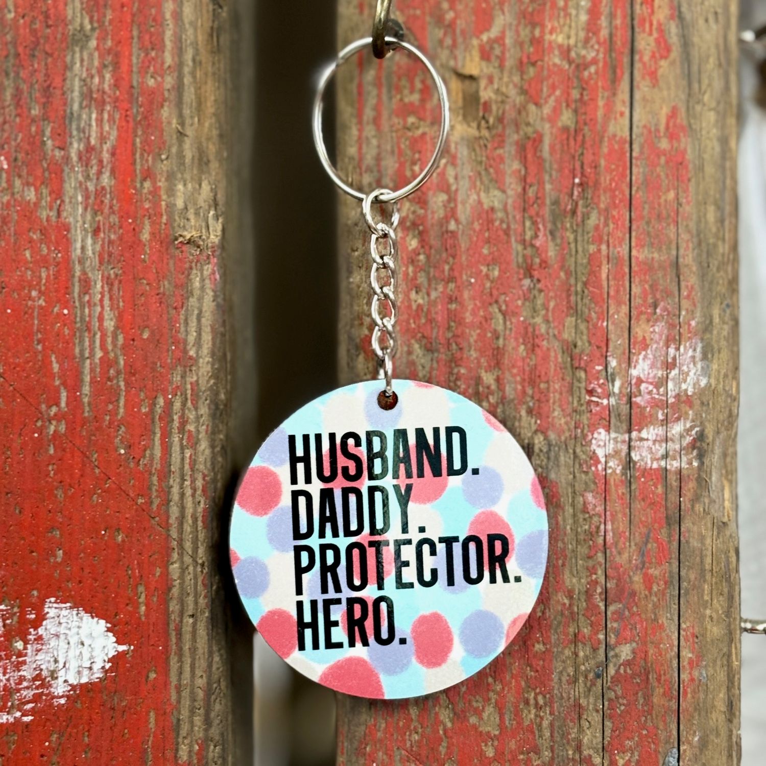 Husband Daddy Protector Hero Key Chain