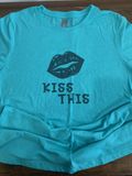 Kiss This Design for Shirt