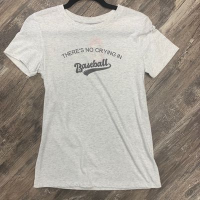 There&#39;s No Crying In Baseball Design for Shirt