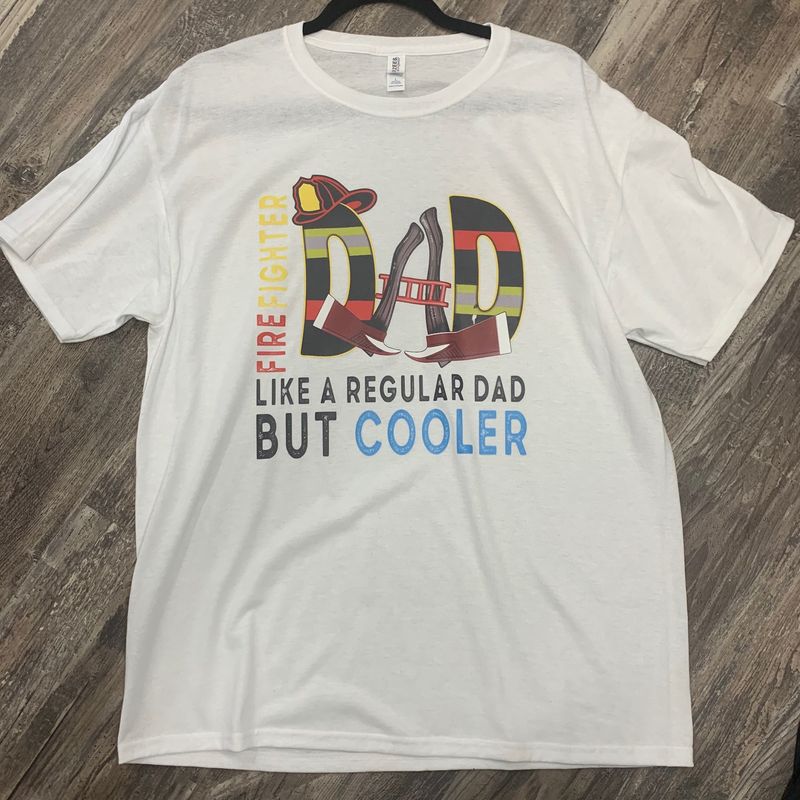 Firefighter Dad Design for Shirt