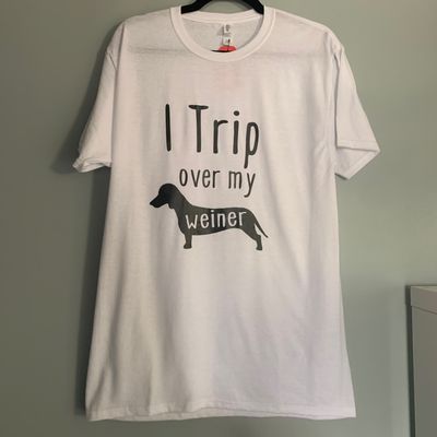 I Trip Over My Weiner Design for Shirt