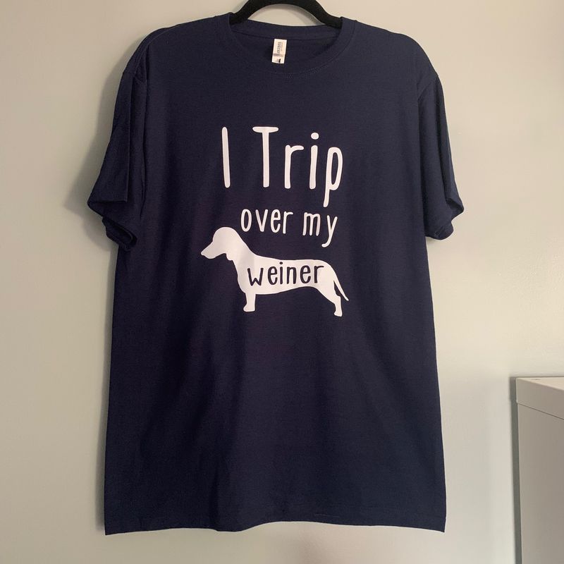 I Trip Over My Weiner Design for Shirt
