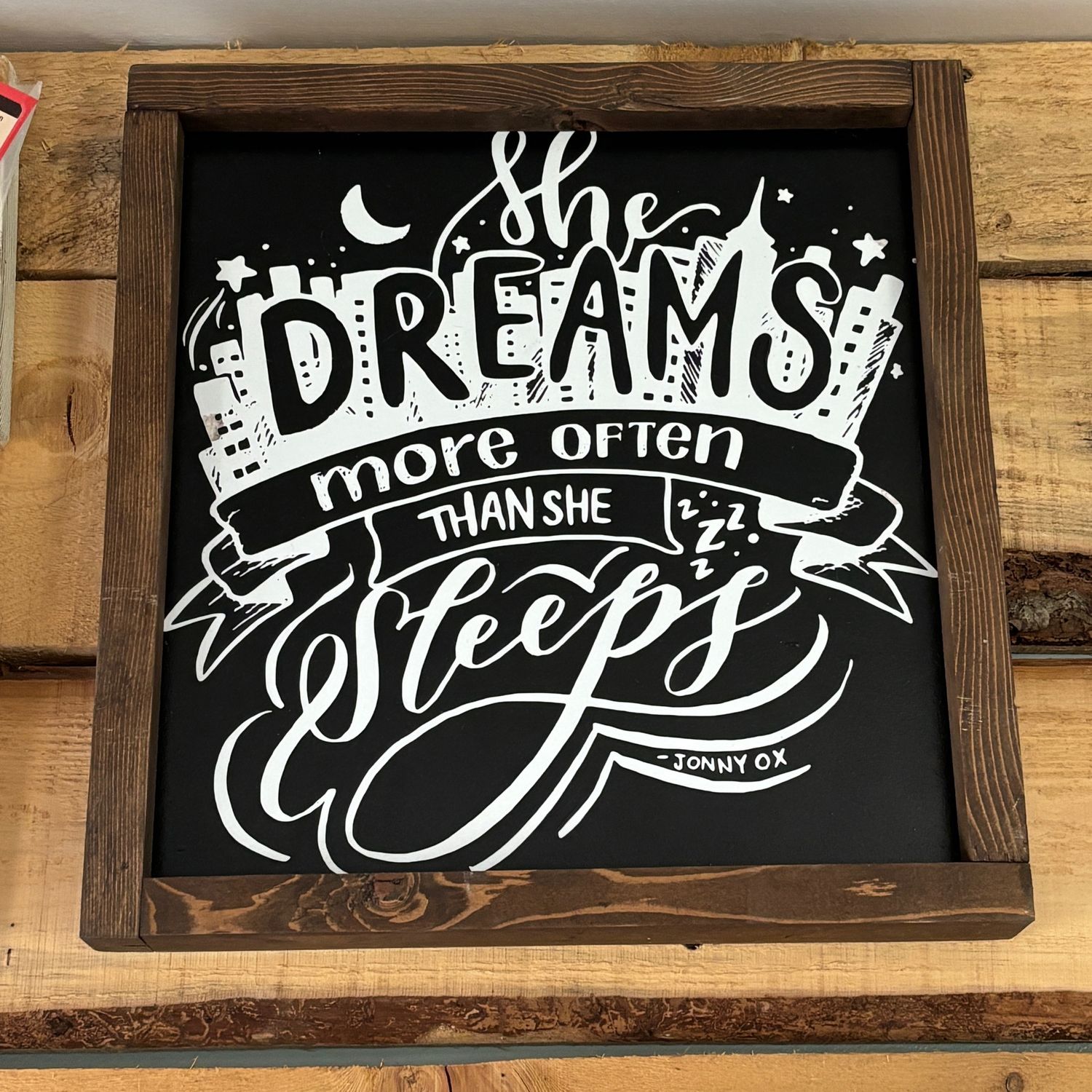 She Dreams Wooden Sign With Frame