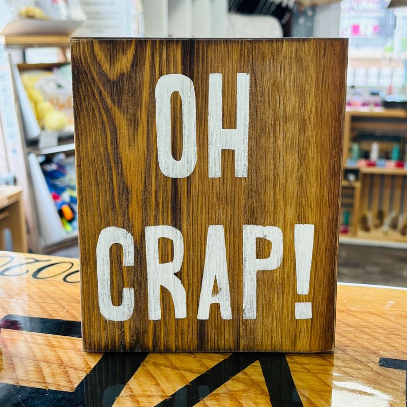 Oh Crap Bathroom Sign