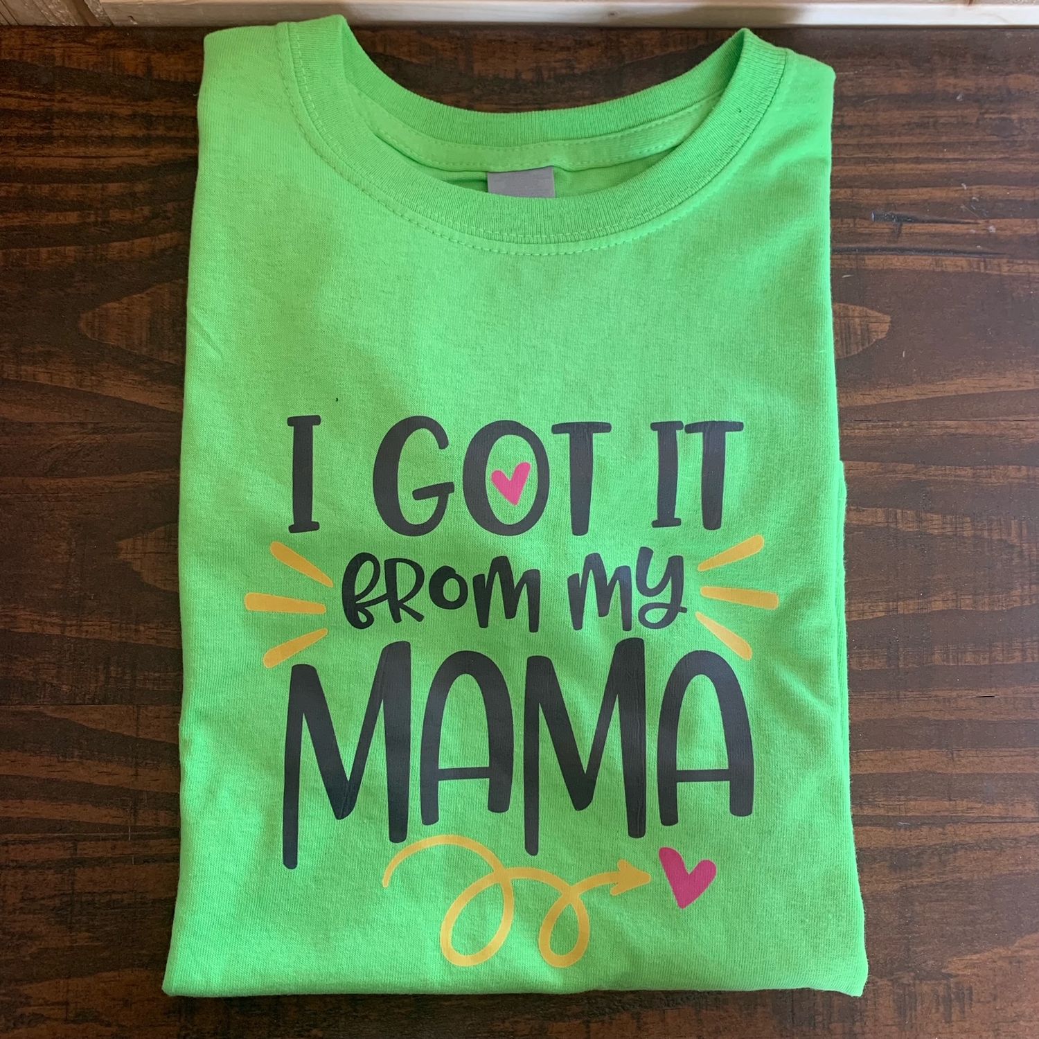 I Got It From My Mama Design for Youth Shirt