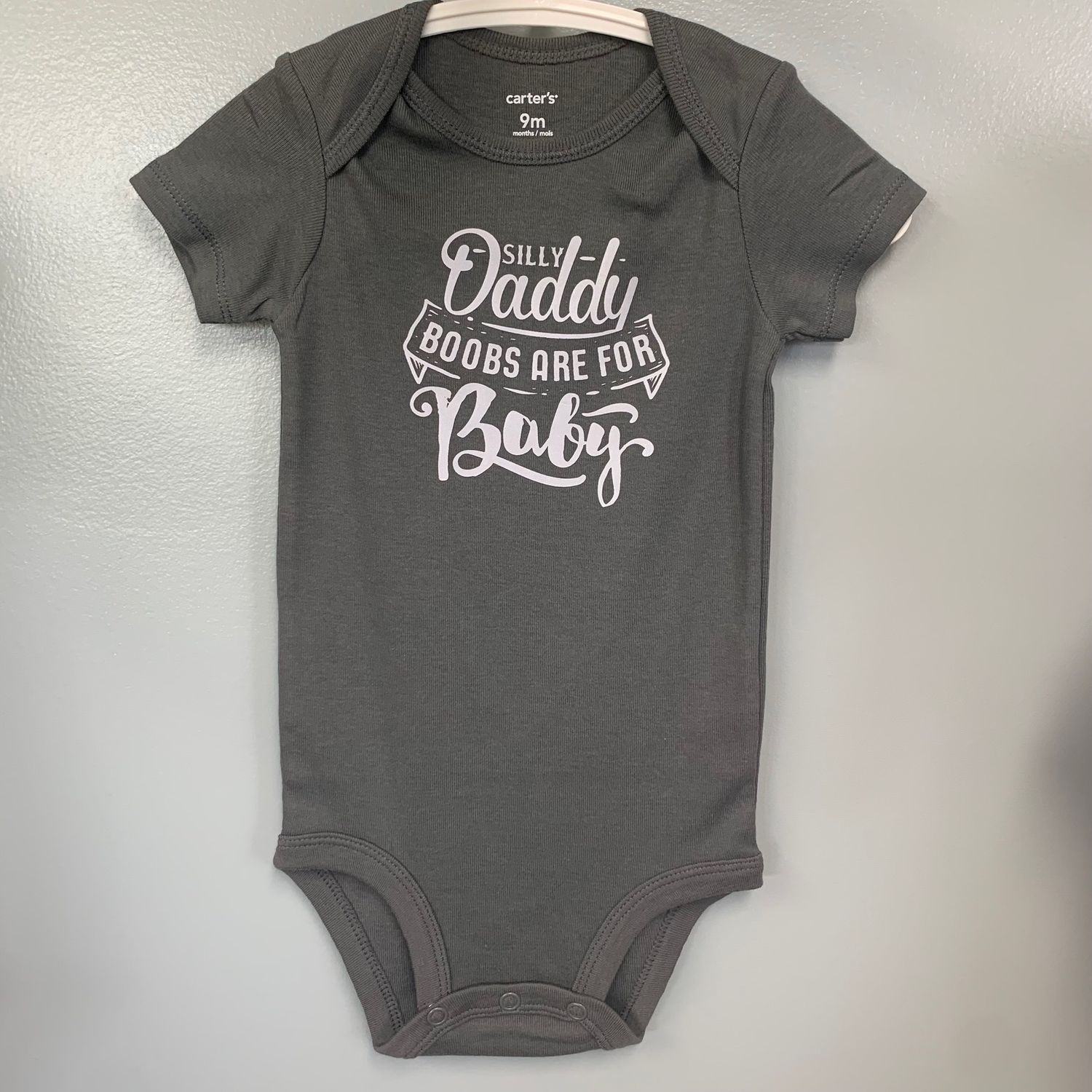 Silly Daddy Boobs are For Baby Infant Shirt Design