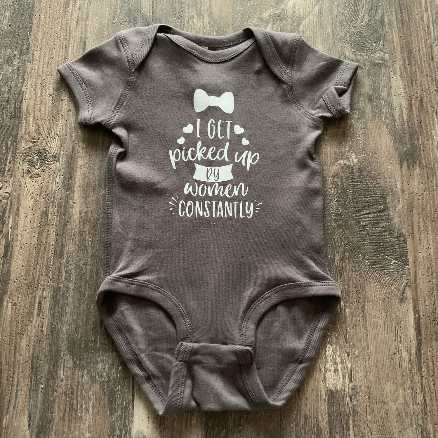 I Get Picked Up By Women Infant Shirt Design
