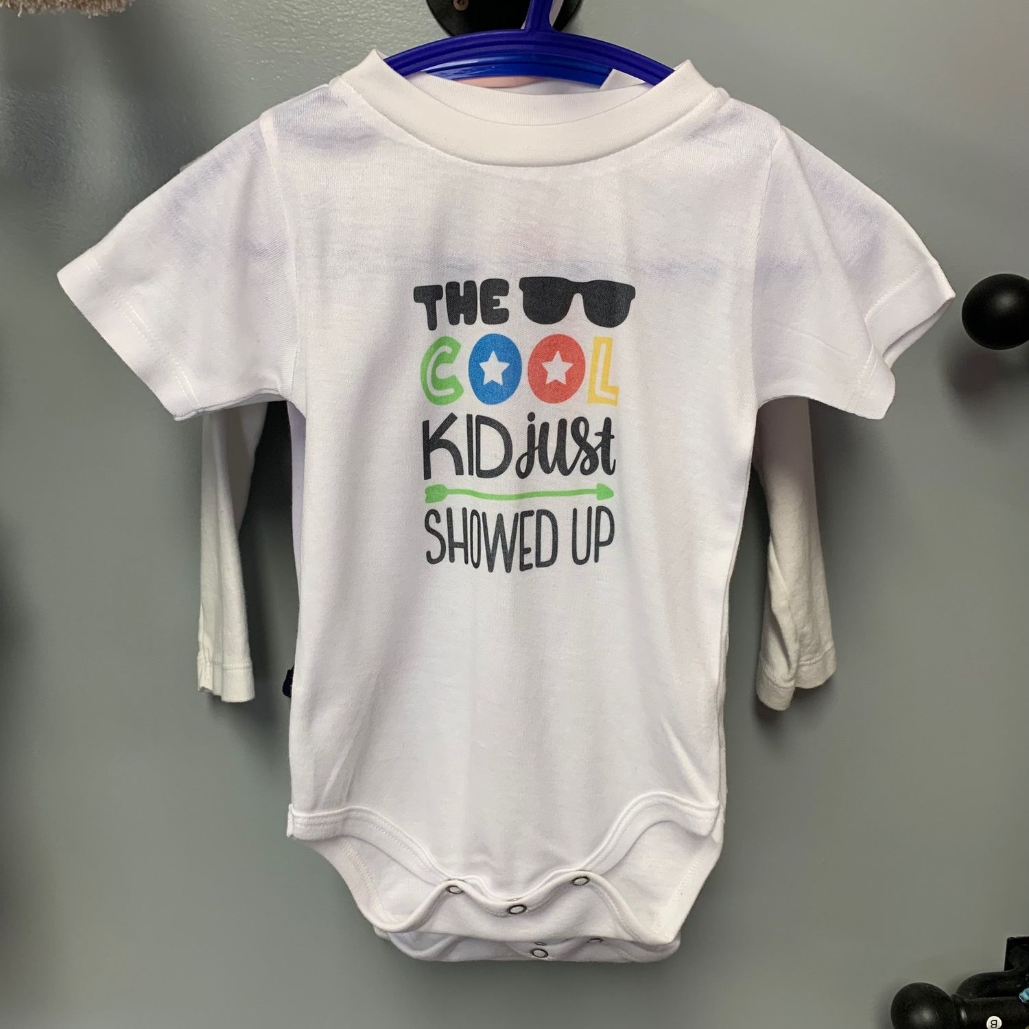 The Cool Kid Just Showed Up Infant Shirt Design