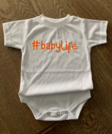 #babylife Infant Shirt Design