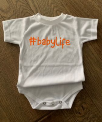 #babylife Infant Shirt Design