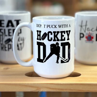 Don&#39;t Puck With A Hockey Dad Design for Drinkware