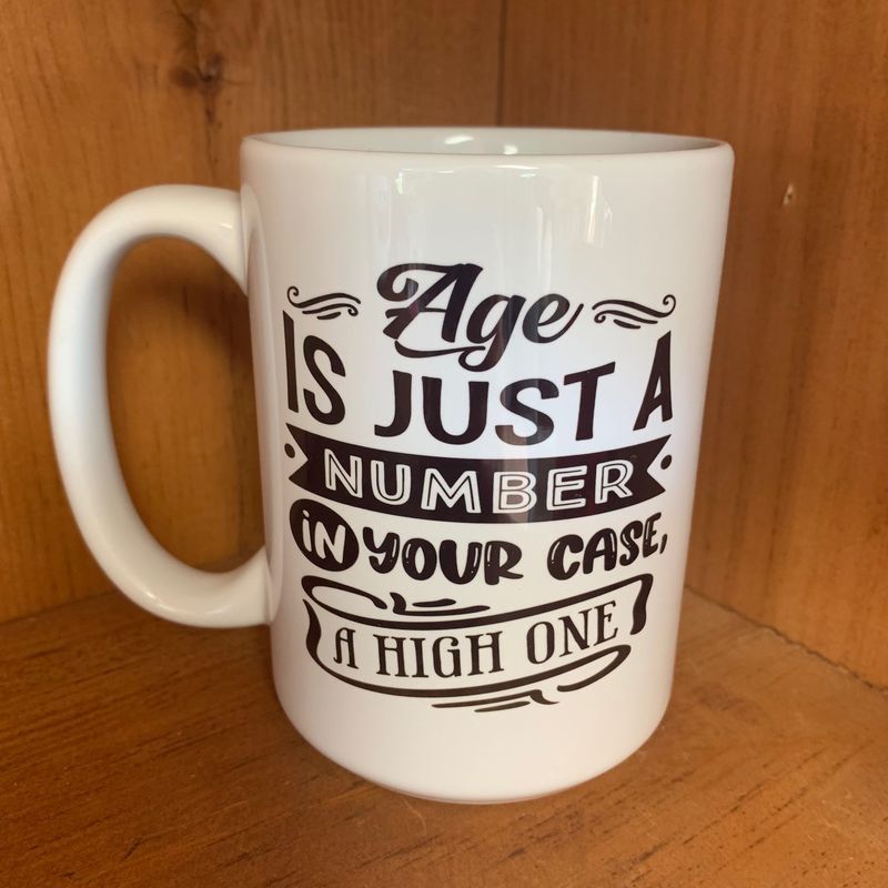 Age Is Just A Number Design for Drinkware