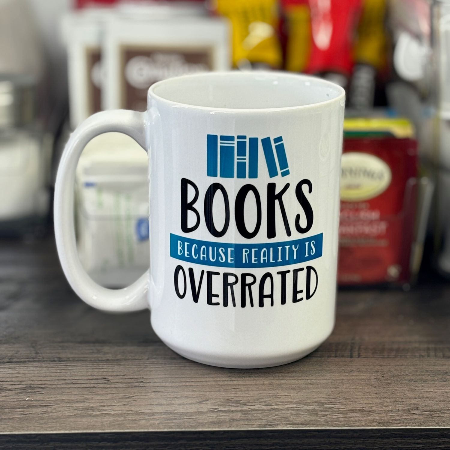 Books Because Reality is Ovrerrated Design for Drinkware