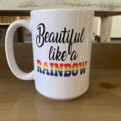 Beautiful Like A Rainbow Design for Drinkware