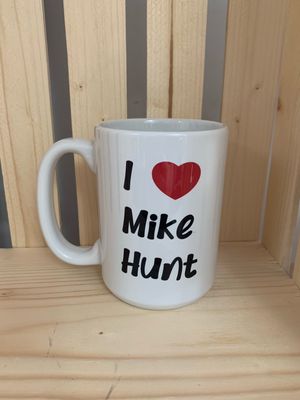 I Love Mike Hunt Design for Drinkware