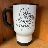 Coffee Teach Repeat Design for Drinkware