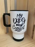 My Dog Is My Copilot Design for Drinkware