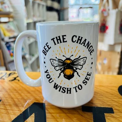 Bee The Change You Wish To See Design for Drinkware