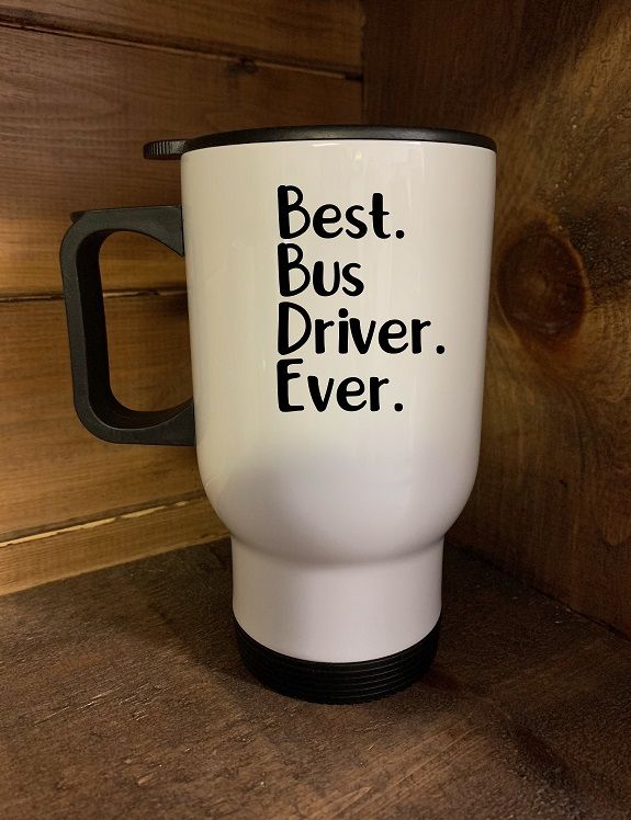 Best Bus Driver Ever Design for Drinkware
