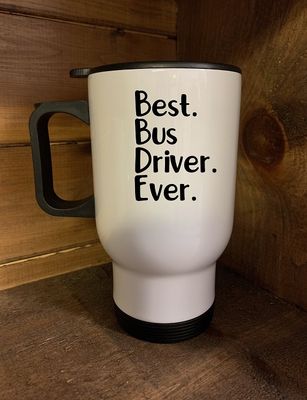 Best Bus Driver Ever Design for Drinkware