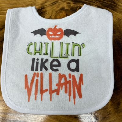 Chillin&#39; Like A Villain Bib