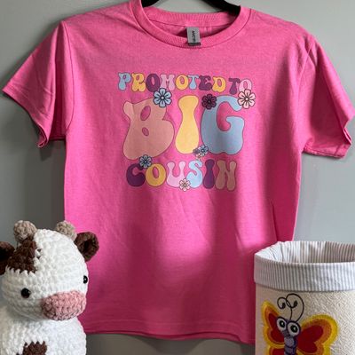 Promoted to Big Cousin Design for Youth Shirt