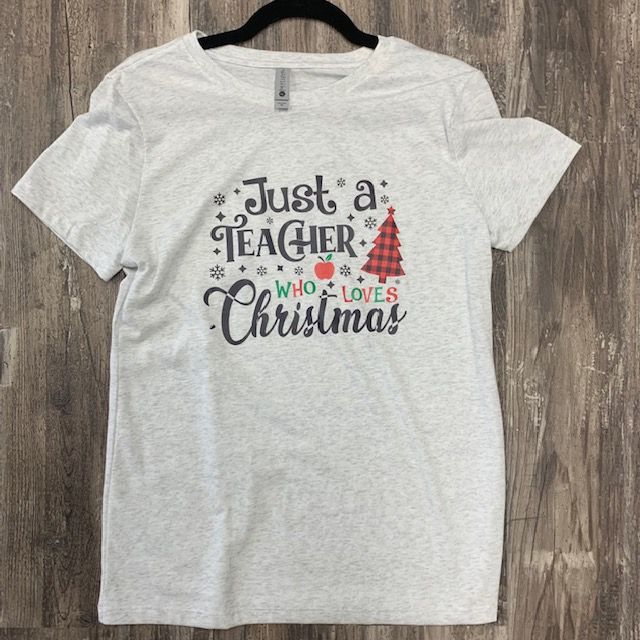 Just A Teacher Who Loves Christmas Design For Shirt