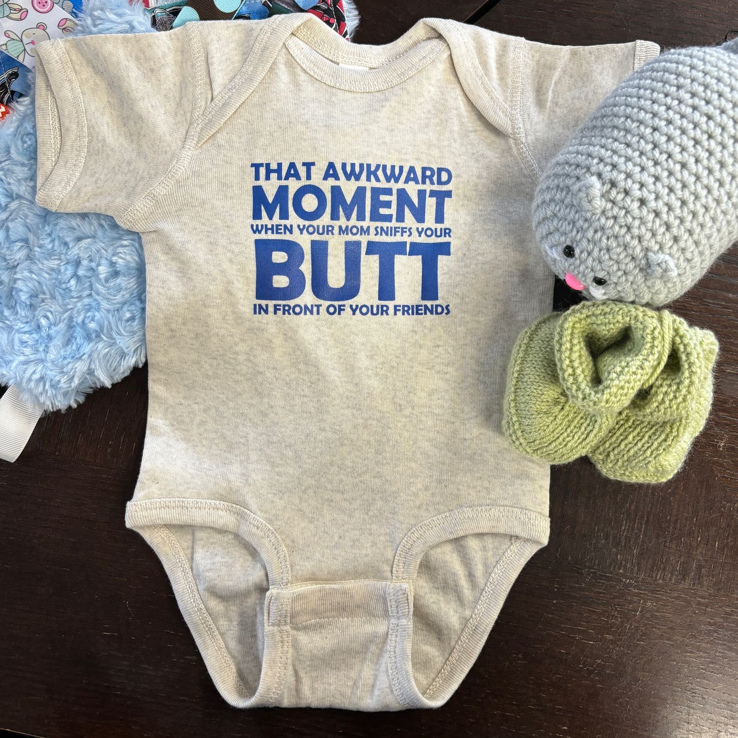 That Awkward Moment When Mom Sniffs Your Butt In Front Of All Your Friends Infant Shirt Design