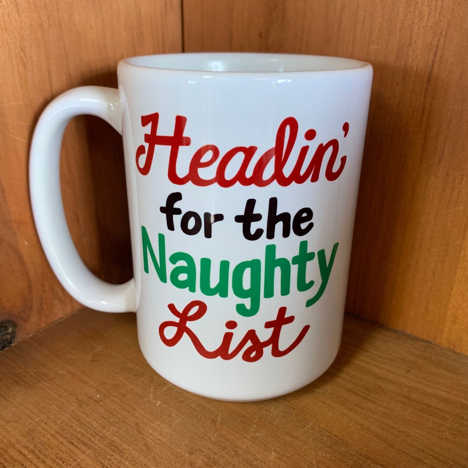 Heading For The Naughty List Design for Drinkware