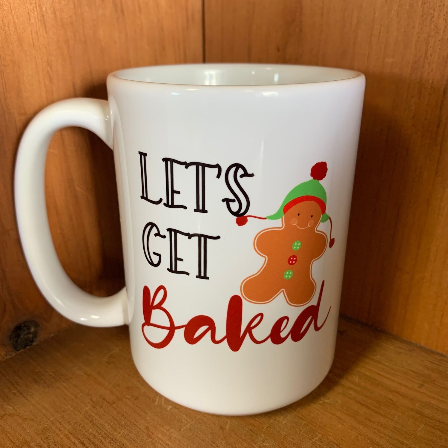 Let&#39;s Get Baked Design for Drinkware