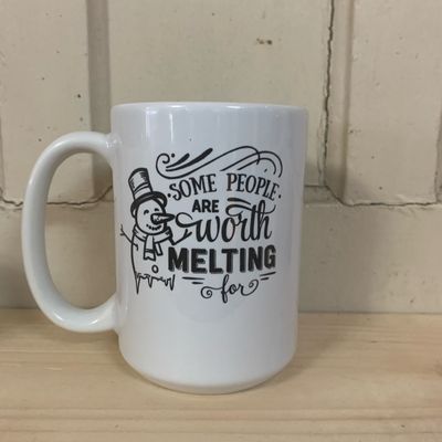 Some People Are Worth Melting For Design for Drinkware