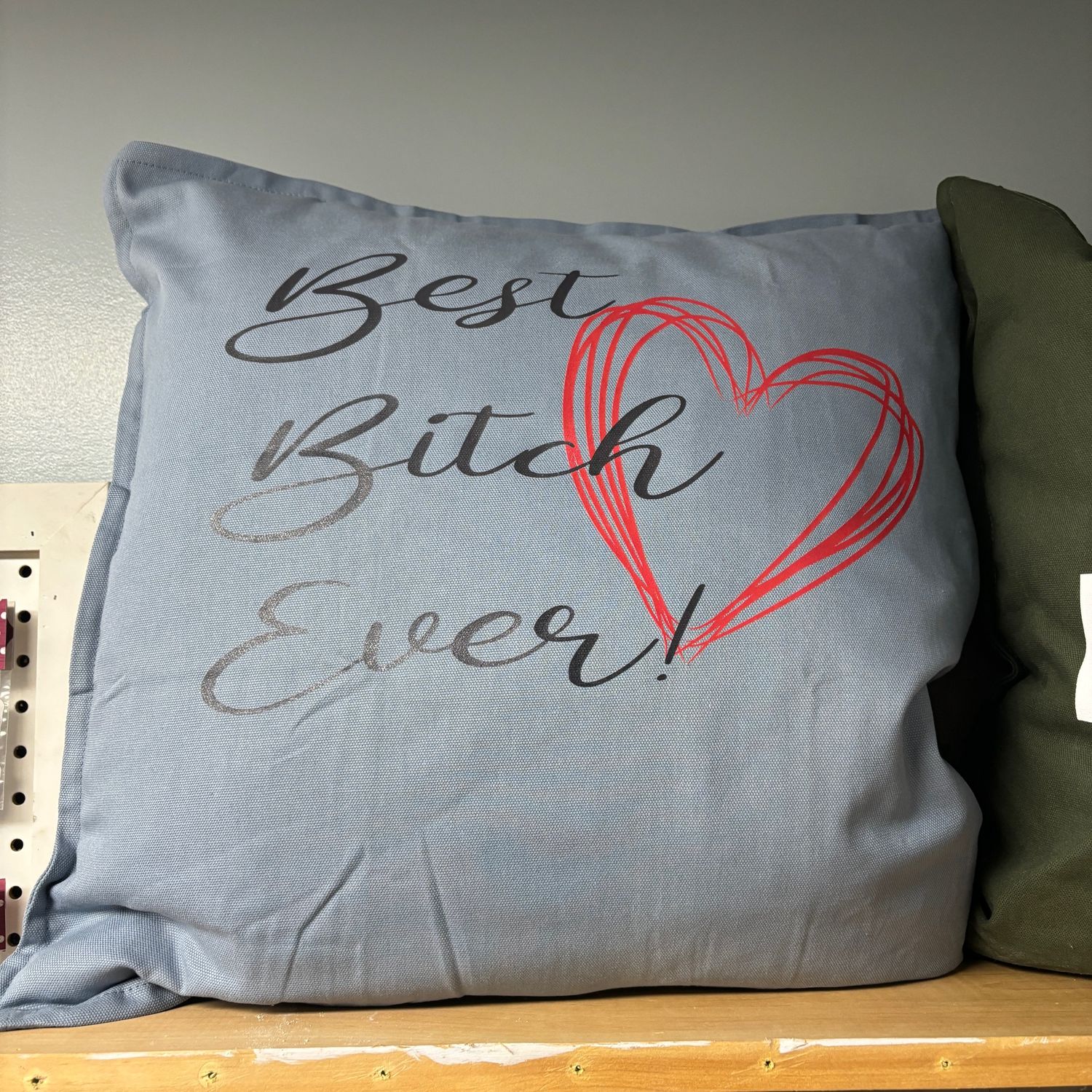Best Bitch Ever Throw Pillow