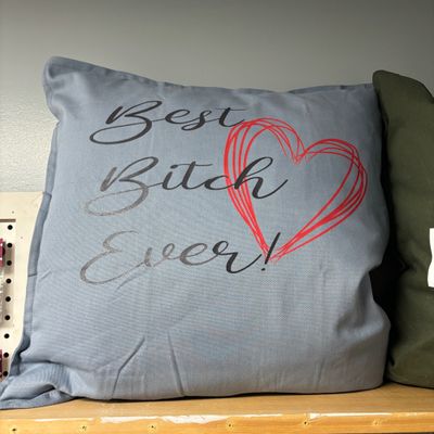 Best Bitch Ever Throw Pillow